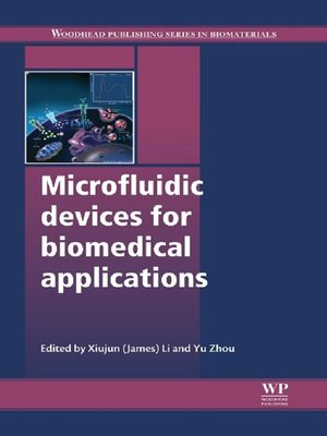 cover image of Microfluidic Devices for Biomedical Applications